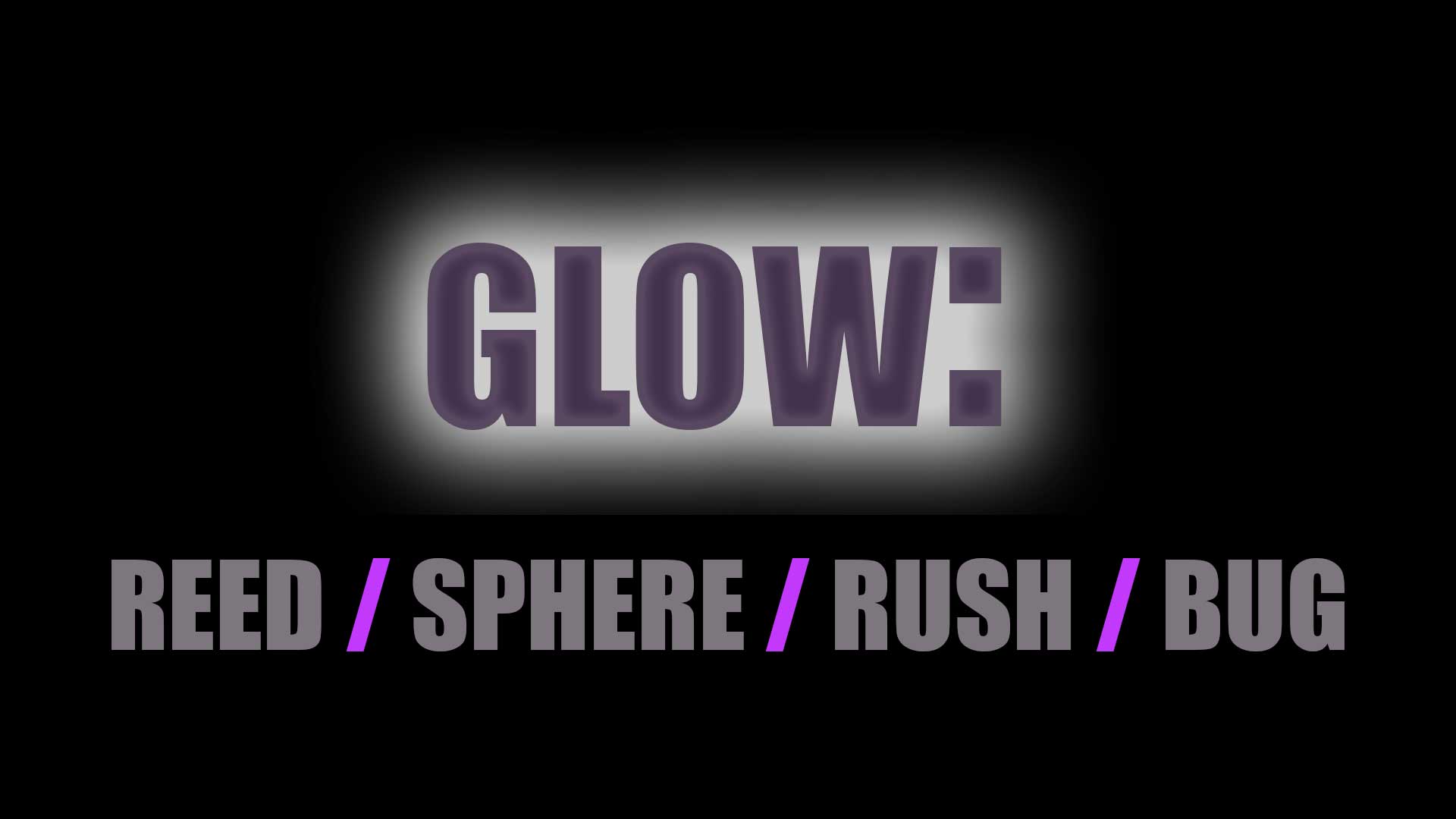glow: range